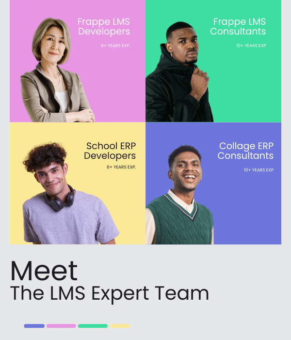 Frappe LMS Experts Team For Your Projects