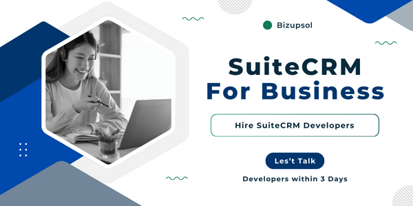 SuiteCRM For Any Business